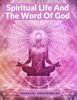 Duchovný život a Božie slovo - Spiritual Life And The Word Of God