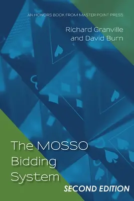 Ponukový systém MOSSO: Druhé vydanie - The MOSSO Bidding System: Second Edition