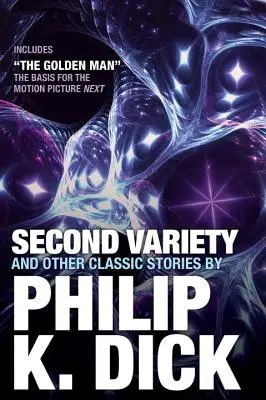 Druhá variácia a iné klasické poviedky - Second Variety and Other Classic Stories