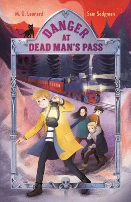 Nebezpečenstvo v priesmyku Mŕtveho muža: Dobrodružstvá vo vlakoch #4 - Danger at Dead Man's Pass: Adventures on Trains #4