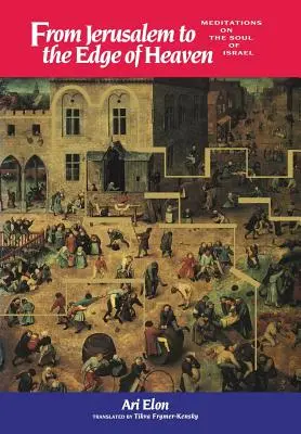 Z Jeruzalema na okraj neba - From Jerusalem to the Edge of Heaven