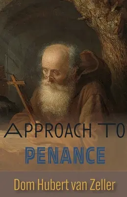 Prístup k pokániu - Approach to Penance