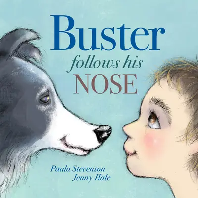 Buster sleduje svoj nos - Buster Follows His Nose