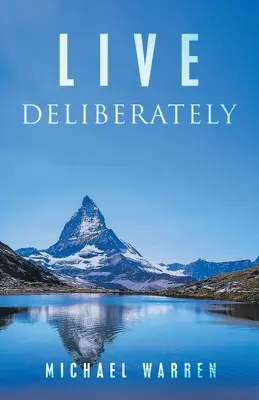 Žite zámerne - Live Deliberately