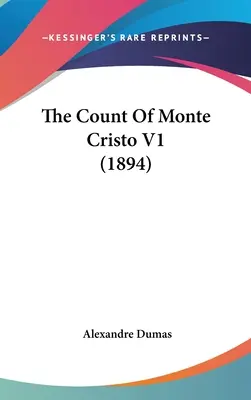 Gróf Monte Christo V1 (1894) - The Count of Monte Cristo V1 (1894)