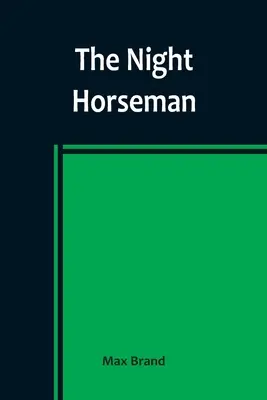 Nočný jazdec - The Night Horseman