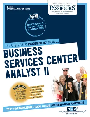 Analytik centra obchodných služieb II (C-4903): Študijná príručka k zošitom zväzok 4903 - Business Services Center Analyst II (C-4903): Passbooks Study Guidevolume 4903