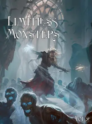 Neobmedzené príšery vol. 2 - Limitless Monsters vol. 2