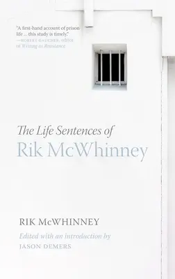 Životné vety Rika McWhinneyho - The Life Sentences of Rik McWhinney