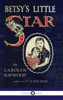 Betsyina malá hviezda - Betsy's Little Star