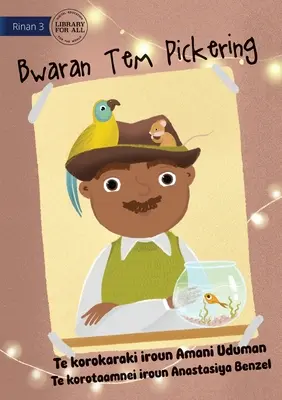 Klobúk pána Pickeringa - Bwaran Tem Pickering (Te Kiribati) - Mr Pickering's Hat - Bwaran Tem Pickering (Te Kiribati)