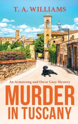 Vražda v Toskánsku - Murder in Tuscany