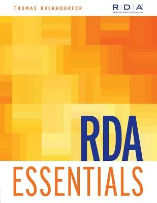 Základné informácie o RDA - RDA Essentials