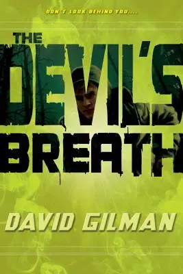 Diablov dych - The Devil's Breath