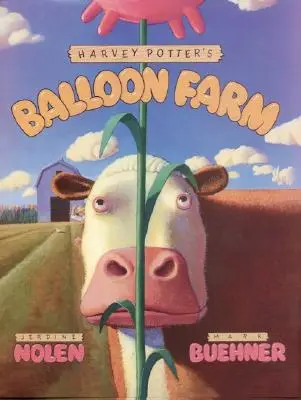 Balónová farma Harveyho Pottera - Harvey Potter's Balloon Farm