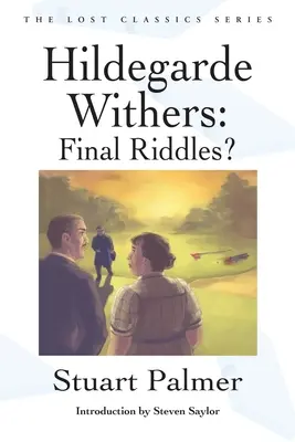 Hildegarde Withersová: Posledné hádanky? - Hildegarde Withers: Final Riddles?