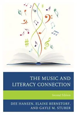Spojenie hudby a gramotnosti, druhé vydanie - The Music and Literacy Connection, Second Edition