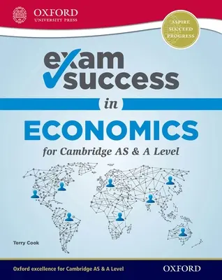 Úspech na skúške z ekonómie pre Cambridge as & a Level - Exam Success in Economics for Cambridge as & a Level