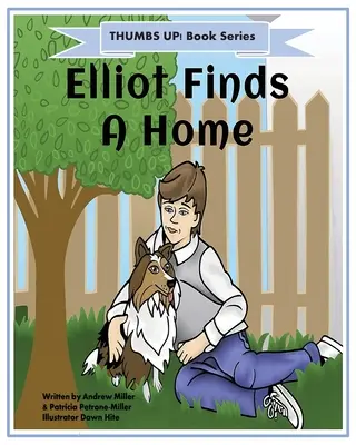 Palce hore! Elliot našiel domov - Thumbs Up! Elliot Finds a Home
