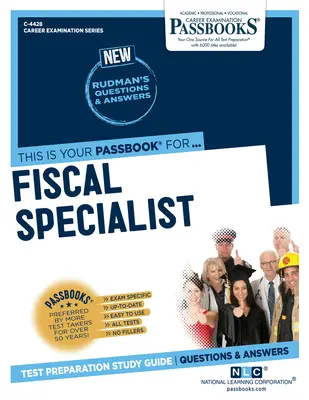 Fiškálny špecialista (C-4428): Príručka na štúdium preukazov - Fiscal Specialist (C-4428): Passbooks Study Guide