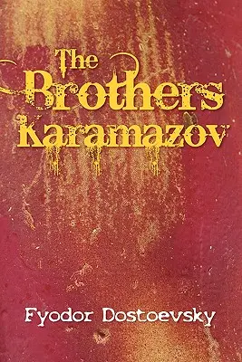 Bratia Karamazovovci - The Brothers Karamazov