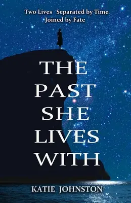 Minulosť, s ktorou žije - The Past She Lives With