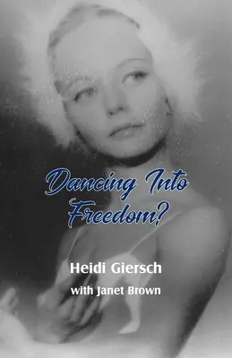 Tancom k slobode? - Dancing Into Freedom?