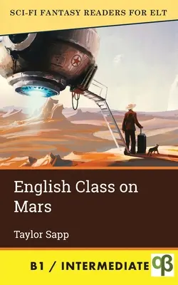 Hodina angličtiny na Marse - English Class on Mars