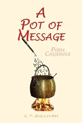 Hrniec s posolstvom: Báseň Casserole - A Pot of Message: Poem Casserole