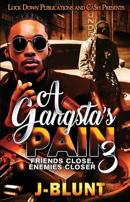 Gangsterská bolesť 3 - A Gangsta's Pain 3