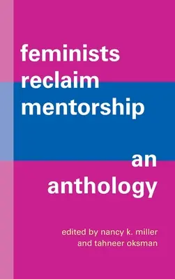 Feministky sa domáhajú mentorstva (Feminists Reclaim Mentorship) - Feminists Reclaim Mentorship