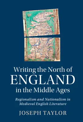 Písanie severného Anglicka v stredoveku - Writing the North of England in the Middle Ages