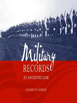 Vojenské záznamy na Ancestry.com - Military Records at Ancestry.com