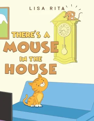 V dome je myš - There's a Mouse in the House