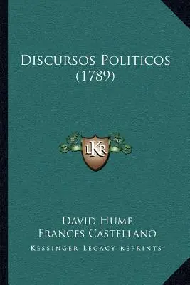 Politické rozpravy (1789) - Discursos Politicos (1789)