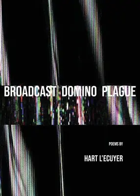 Vysielanie Domino mor - Broadcast Domino Plague
