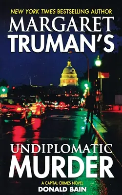 Nediplomatická vražda Margaret Trumanovej - Margaret Truman's Undiplomatic Murder