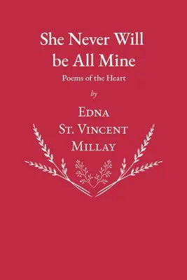 Nikdy nebude celá moja - Básne srdca - She Never Will be All Mine - Poems of the Heart