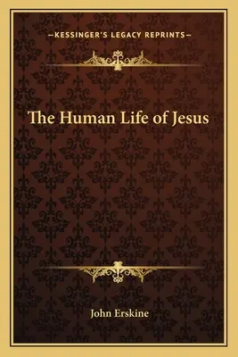 Ľudský život Ježiša - The Human Life of Jesus