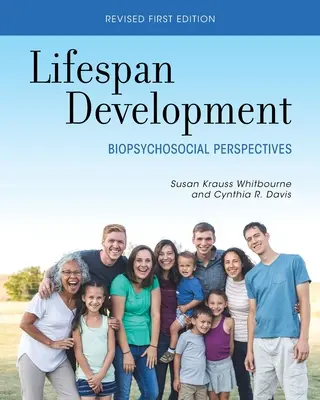 Vývoj počas celého života: Biopsychosociálne perspektívy - Lifespan Development: Biopsychosocial Perspectives