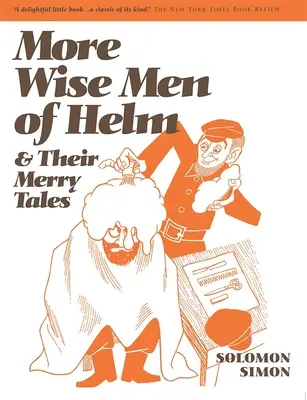 Viac Mudrci z Helmu - More Wise Men of Helm