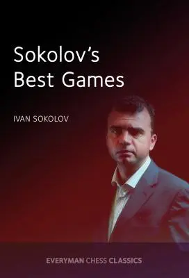 Sokolovove najlepšie hry - Sokolov's Best Games