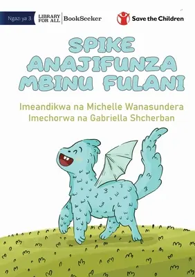 Spike Learns Some Tricks - Spike Anajifunza Mbinu Fulani