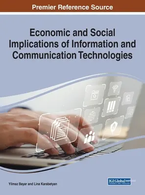 Hospodárske a sociálne dôsledky informačných a komunikačných technológií - Economic and Social Implications of Information and Communication Technologies