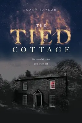 Zviazaná chalupa - The Tied Cottage