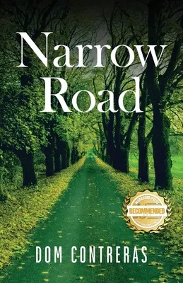 Úzka cesta - Narrow Road