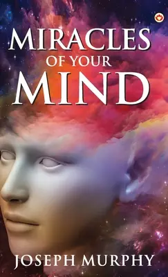 Zázraky vašej mysle - The Miracles of Your Mind