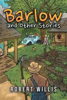 Barlow a iné príbehy - Barlow and Other Stories