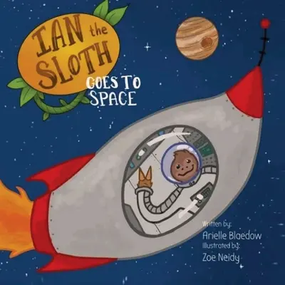 Ian Lenivec letí do vesmíru - Ian The Sloth Goes to Space