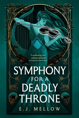 Symfónia pre smrteľný trón - Symphony for a Deadly Throne